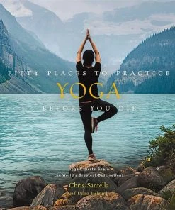 Flow Yoga Wear Fifty Places To Practice Yoga Before You Die ❅ WINTER SALE ❅